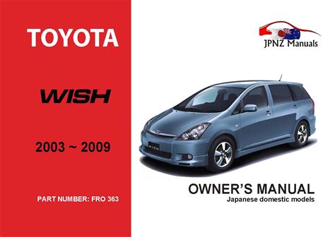 Toyota Wish Car Owners User Manual In English 2003 2009