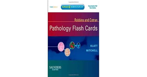 Robbins And Cotran Pathology Flash Cards By Edward C Klatt