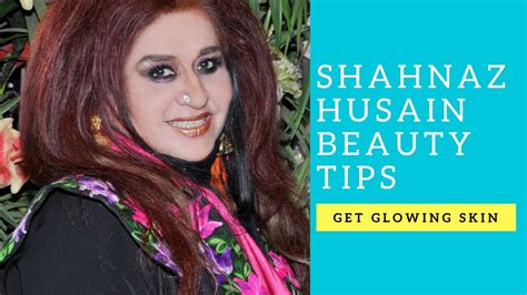 Shahnaz Hussain Beauty Tips Home Remedies To Get Glowing Skin Youtube