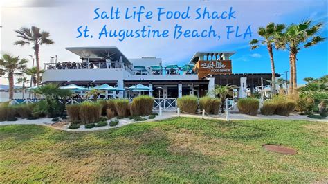 Salt Life Food Shack St Augustine Beach Florida Youtube