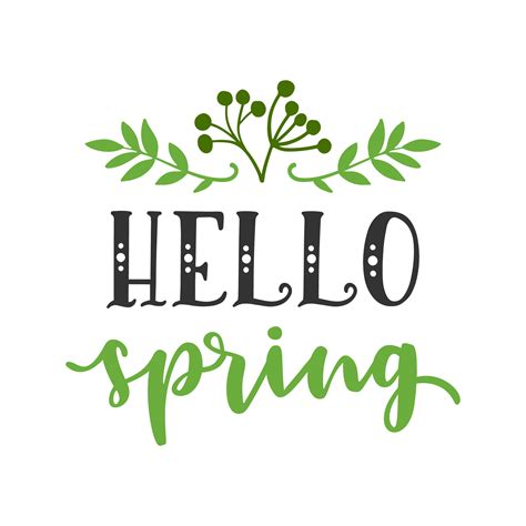 Pin By Paula Bloom On Love Svg Hello Spring Silhouette Cameo
