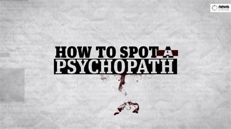 Having read you well and knowing your weaknesses and vulnerabilities, a psychopath may not immediately the psychopathic traits begin early for psychopaths, including. Author David Gillespie on how to deal with a psychopath ...