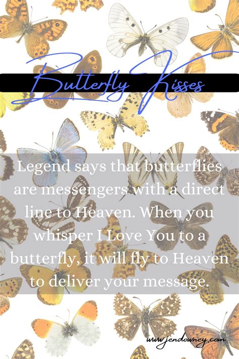 Butterfly Kisses Sympathy Quote In 2021 Sympathy Quotes Grieving