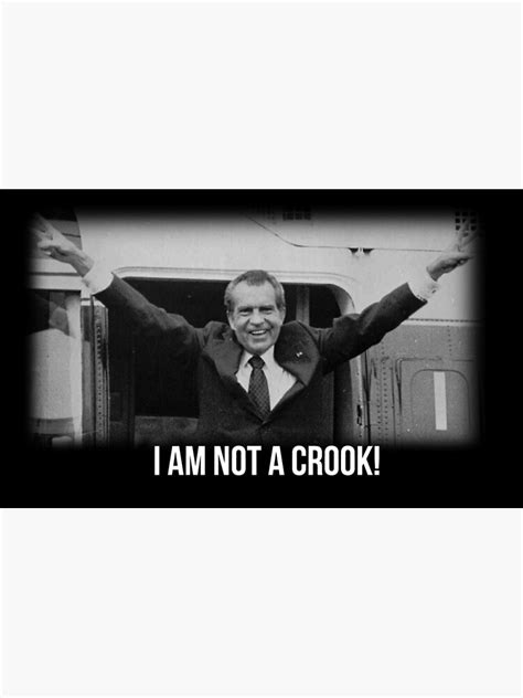 Richard Nixon I Am Not A Crook Poster For Sale By Jesusgorod