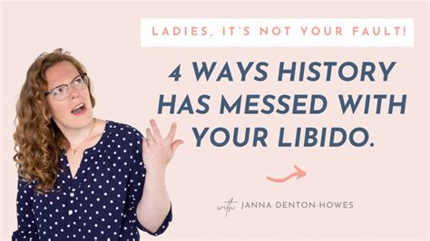 Ladies Its Not Your Fault Wanting It More Janna Denton Howes