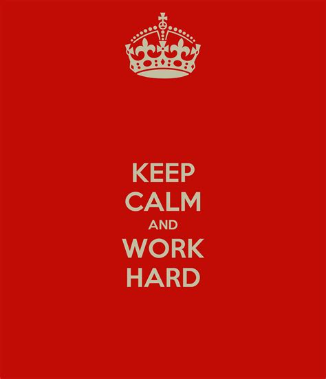 Keep Calm And Work Hard Poster Kiki Keep Calm O Matic
