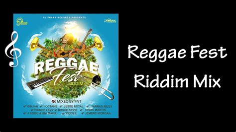 Reggae Fest Riddim Mix Youtube