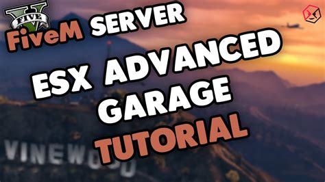 FiveM ESX ADVANCEDGARAGE Tutorial FiveM Garage System FiveM Server