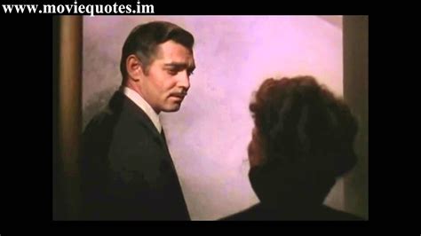 G a i thought we were just hanging out. Frankly my dear I don't give a damn - Clark Gable - Gone ...