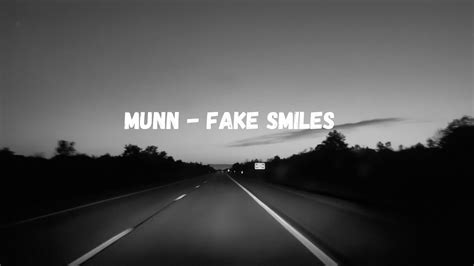 Munn Fake Smiles Slowed Down Youtube Music