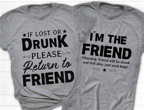 Drunk Best Friend Shirts Friendsi