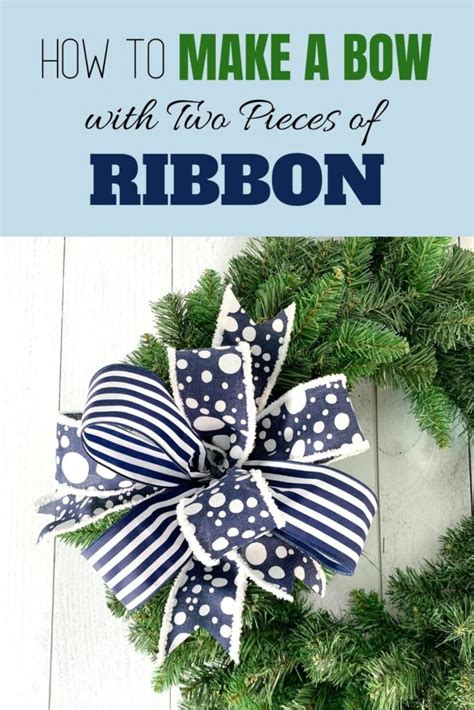 How To Make A Bow With Two Pieces Of Ribbon Southern Charm Wreaths