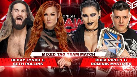 Becky Lynch Seth Rollins Vs Rhea Ripley Dominik Mysterio Mixed Tag Team Match Wwe Raw