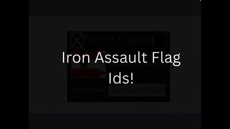 Iron Assault Flag Ids Youtube