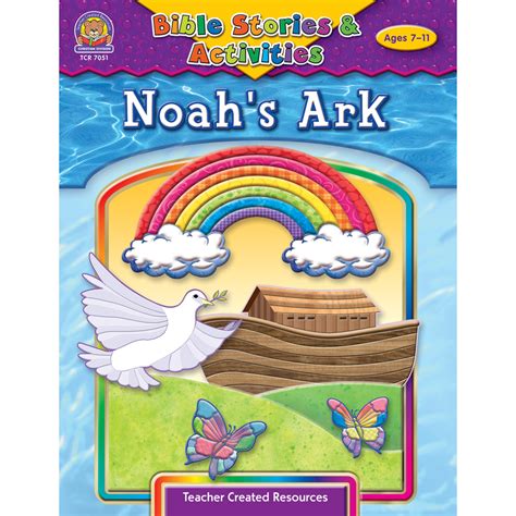 Bible Stories And Activities Noahs Ark Tcr7051 Teacher Created