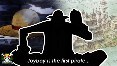 Theory Explaining The “first Pirate King” Joy Boy From The Void