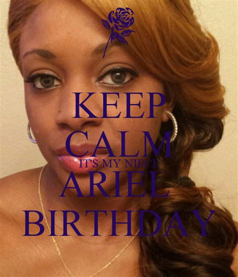 keep calm it s my niece ariel birthday poster teecobb keep calm o matic