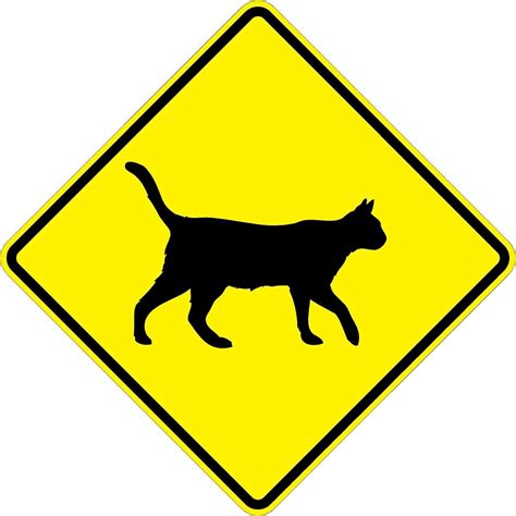 Cat Crossing Symbol 18 X 18 Warning Signs A Real Sign