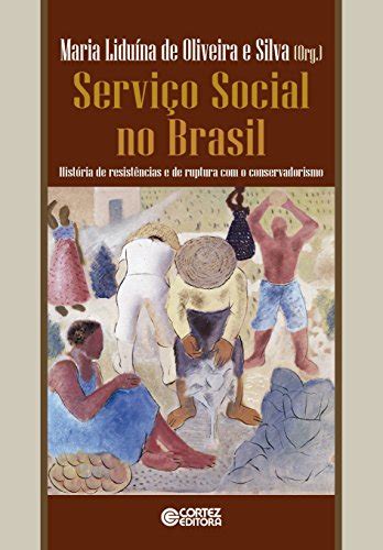 Livro RELACOES SOCIAIS E SERVICO SOCIAL NO BRASIL 21 ED FORA DE