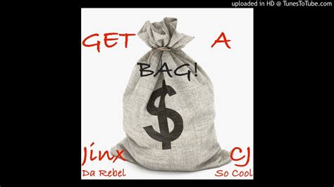 Cj So Cool Get A Bag Ft Jinx Da Rebel Instrumental Reprodcityb0y