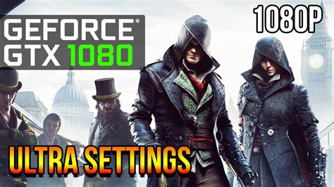 Assassin S Creed Syndicate Gtx Ultra Settings Youtube