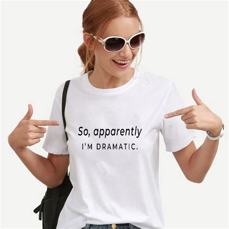 Enjoythespirit Im Dramatic Funny T Shirt For Women With Saying Graphic Tees Womens Good Quality