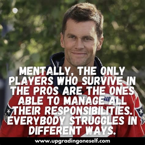 Top 17 Quotes From Tom Brady With Power Backed Motivation
