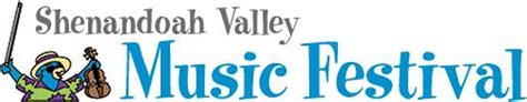 Tickets On Sale Now For The Shenandoah Valley Music Festival