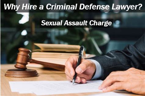 Defending Sexual Assault Charges A Criminal Lawyer Can Help