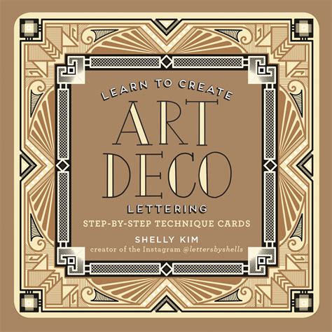 Learn To Create Art Deco Lettering By Shelly Kim Art Deco Lettering