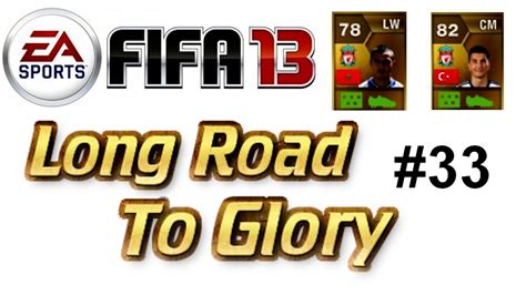 Fifa 13 Ultimate Team Long Road To Glory 33 Grinding It Out Youtube