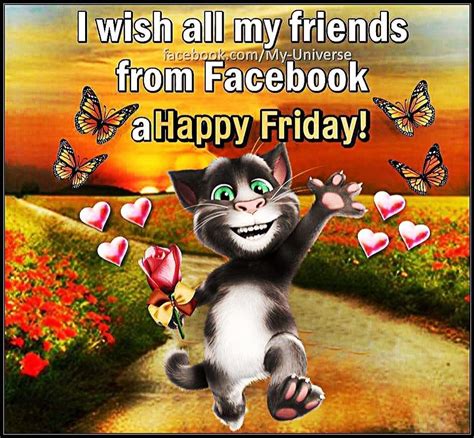 I Wish All My Friday From Facebook A Happy Friday Pictures Photos And