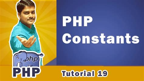 Php Constants Constants In Php Language Php Tutorial 19 Youtube