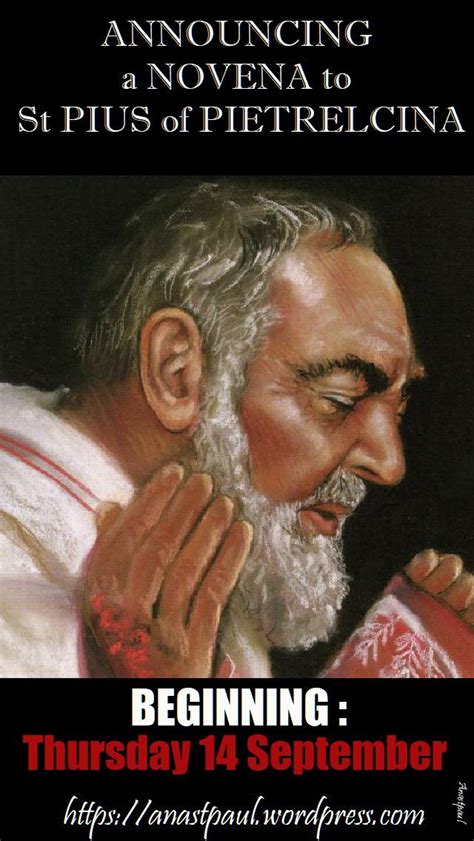 Announcing A Novena To St Pius Of Pietrelcinast Padre Pio Beginning