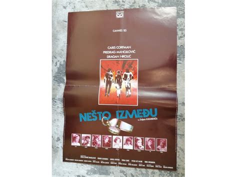 Nesto Izmedju Filmski Poster Kupindo Com