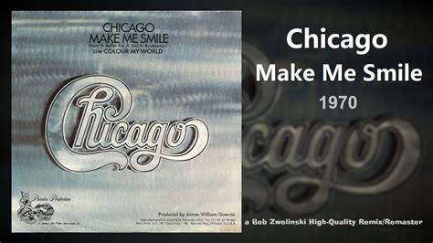 Chicago Make Me Smile 1970 Radio Edit Hq Des Remixremaster