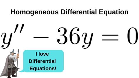 Second Order Homogeneous Linear Differential Equation Y 36y 0