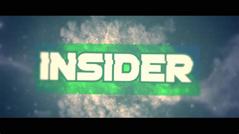 ~insider Intro~ Youtube