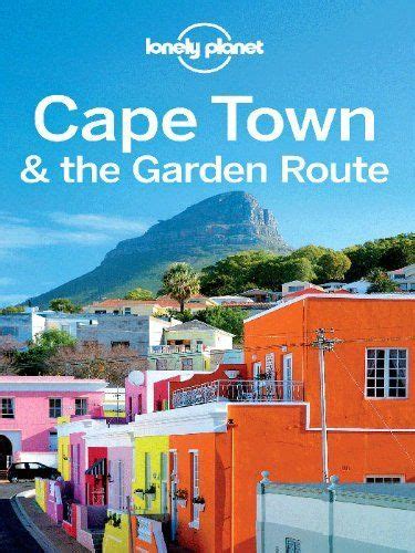 Cape Town And The Garden Route Travel Guide City Guide By Lonely Planet