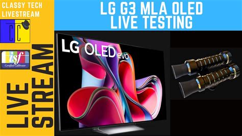 LG G MLA OLED Livestream Testing Comparison To Samsung QN C Mini LED QLED YouTube