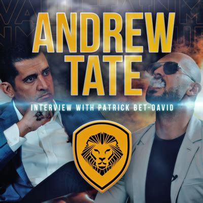 Exclusive Andrew Tate UNCENSORED Interview With Patrick Bet David
