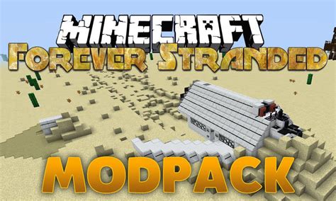 Forever Stranded Modpacks 1102 Can You Survive And Rebuild