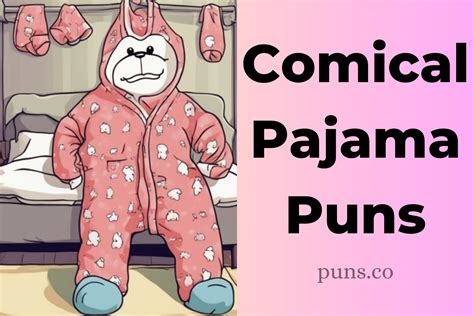 115 Pajama Puns That Are Too Comfy To Resist Sharing