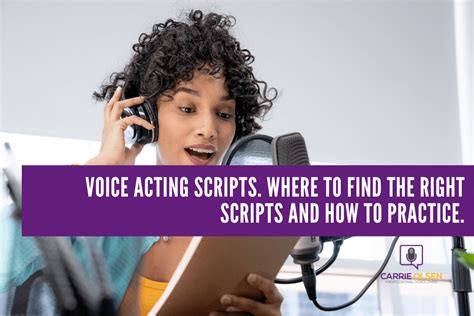 Voice Acting Scripts Where To Find The Right Scripts And How To Practice Carrie Olsen Voiceover
