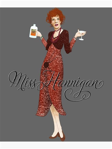 Annie Miss Hannigan Art Poster For Sale By Tarynrice Redbubble