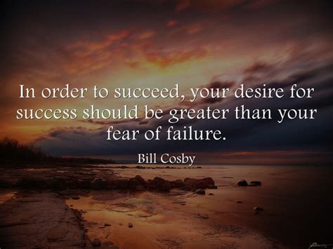 Life Quotes And Sayings In Order To Succeed Your Desire For Success