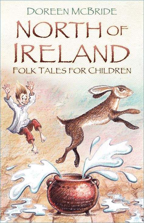 The History Press North Of Ireland Folk Tales For Children Tales