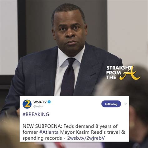Kasim Reed Federal Investigation 2018 Straight From The A Sfta Atlanta Entertainment