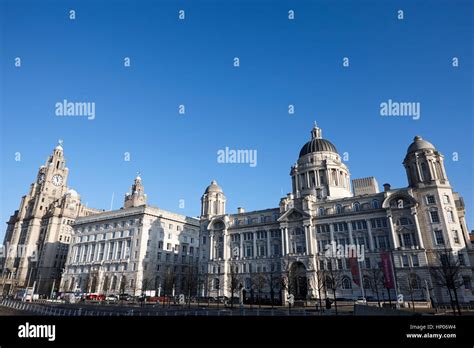 The Three Graces Liver Building Cunard Building Port Of Liverpool