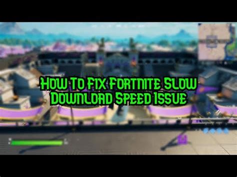 For some people, the download gets stuck at any random percentage. How To Fix Fortnite Slow Download Speed - YouTube